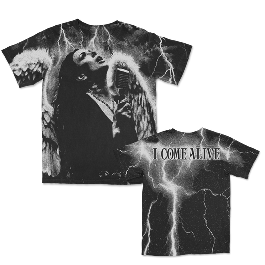 I Come Alive All Over Print T-Shirt